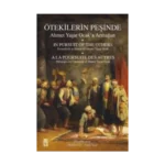 Ötekilerin Peşinde - Ahmet Yaşar Ocak'a Armağan