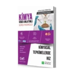 Çap Yayınları Üniversiteye Hazırlık Kimya Kimyasal Tepkimelerde Hız Konu Anlatımlı Soru Fasikülü