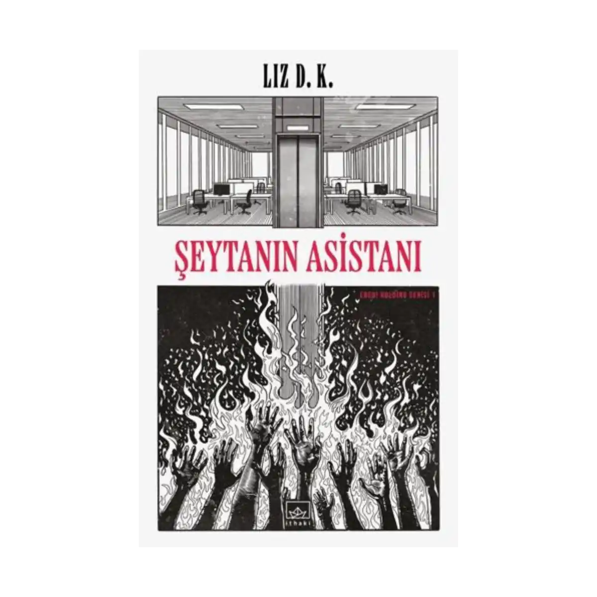 6178f-seytanin-asistani-ebedi-holding-serisi-1-1-1.webp Şeytanın Asistanı;Ebedi Holding Serisi 1 - Görsel 1