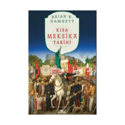 Kısa Meksika Tarihi