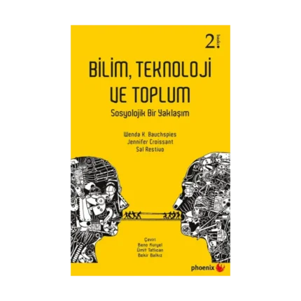 Bilim , Teknoloji ve Toplum