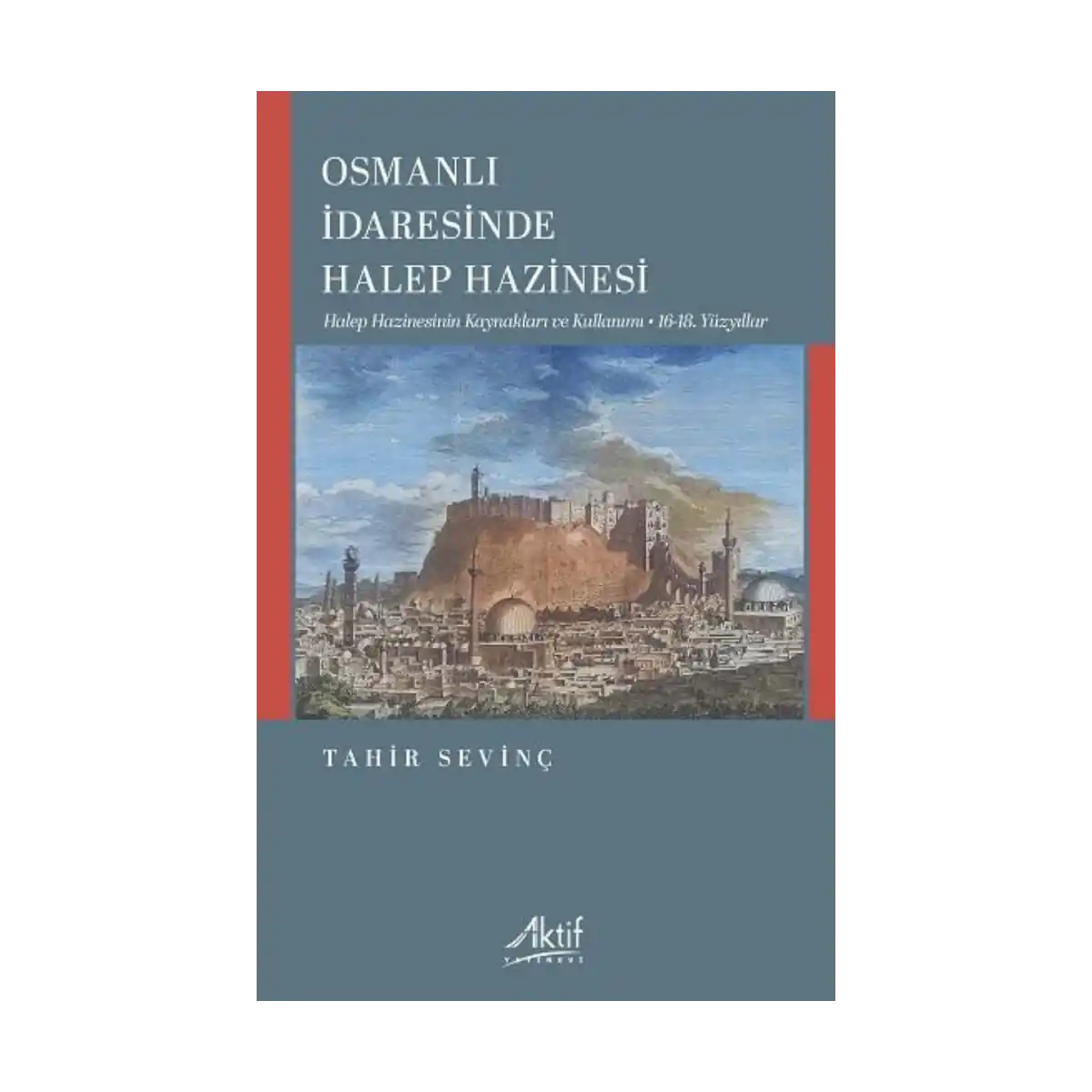 62f0d-osmanli-idaresinde-halep-hazinesi-1-1.webp Osmanlı İdaresinde Halep Hazinesi - Görsel 1