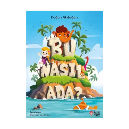 Bu Nasıl Ada?