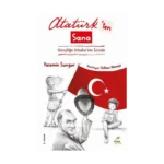 Atatürk’ten Sana Gençliğe Hitabe’nin İzinde