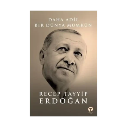 Daha Adil Bir Dünya Mümkün (Ciltli)