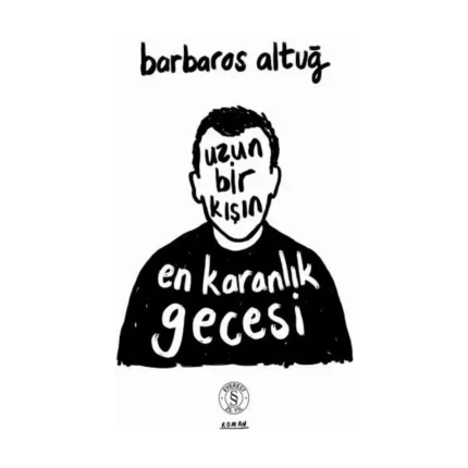 Uzun Bir Kışın  En Karanlık  Gecesi