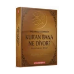 İniş Sırası Üzerinden Kur'an Bana Ne Diyor?