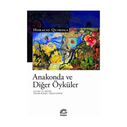 Anakonda ve Diğer Öyküler