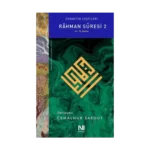 Rahman Suresi 2;Cennetin Çeşitleri  (46. -78. Âyetler)