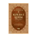 Kur'an-ı Kerim Türkçe Meali ve Muhtasar Tefsiri