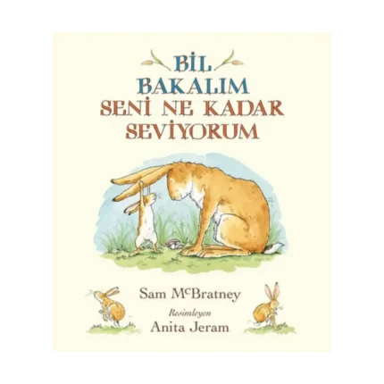 Bil Bakalım Seni Ne Kadar Seviyorum