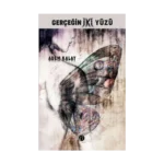 Gerçeğin İki Yüzü