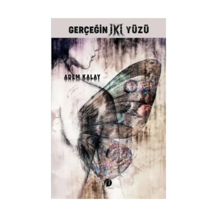 Gerçeğin İki Yüzü