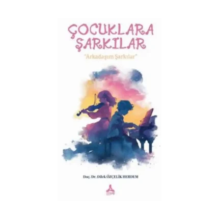 Çocuklara Şarkılar