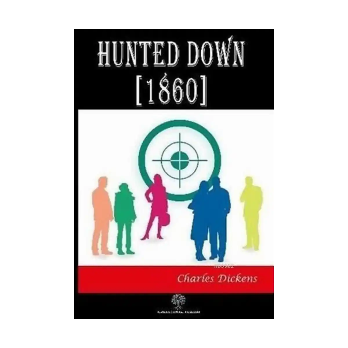 6b75f-hunted-down-1860-1-1.webp Hunted Down (1860) - Görsel 1