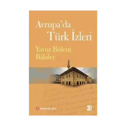 Avrupa’da Türk İzleri