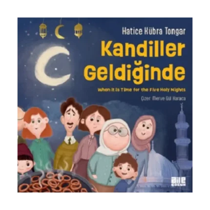 Kandiller Geldiğinde