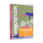 Kısaca Biyoçeşitlilik - Büyük Fikirler Arasında Yolculuk