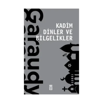 Kadim Dinler Ve Bilgelikler