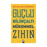 Güçlü Bilinçaltı Mükemmel Zihin