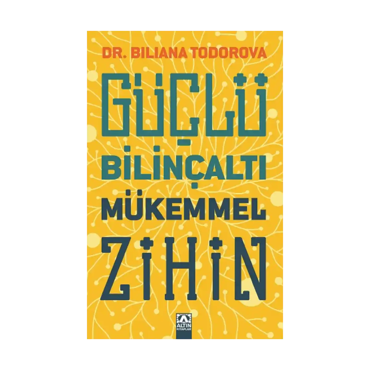 6e2e2-guclu-bilincalti-mukemmel-zihin-1-1.webp Güçlü Bilinçaltı Mükemmel Zihin - Görsel 1