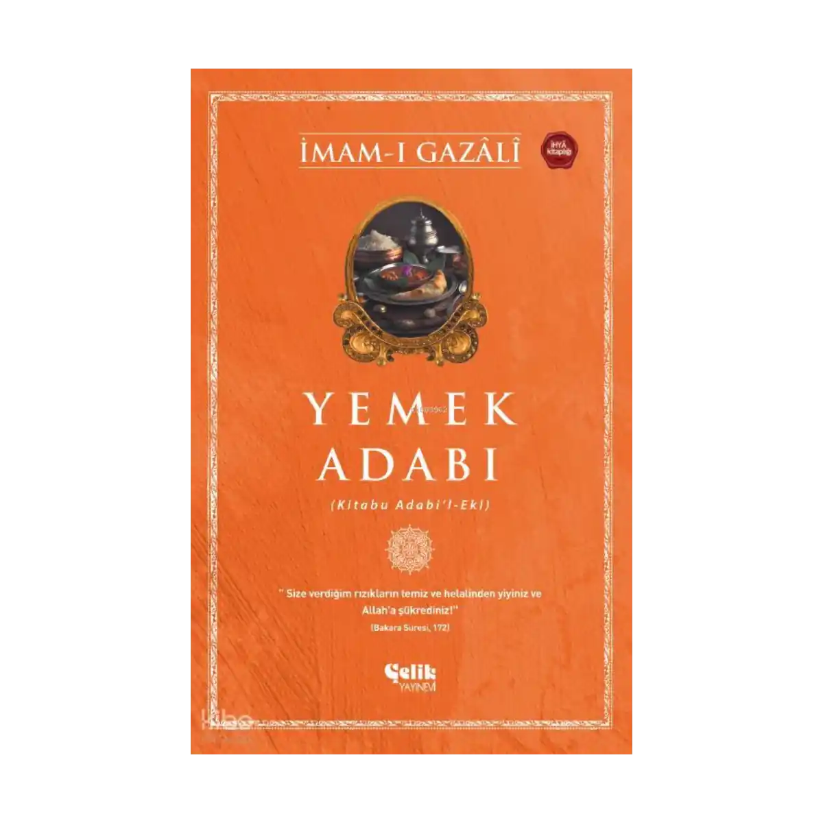 7015c-yemek-adabi-kitabu-adabi-l-eki-1-1.webp Yemek Adabı;(Kitabu Adabi'l - Eki) - Görsel 1