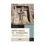 Hitit Kralı IV. Tudhaliya