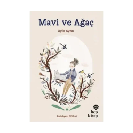 Mavi Ve Ağaç
