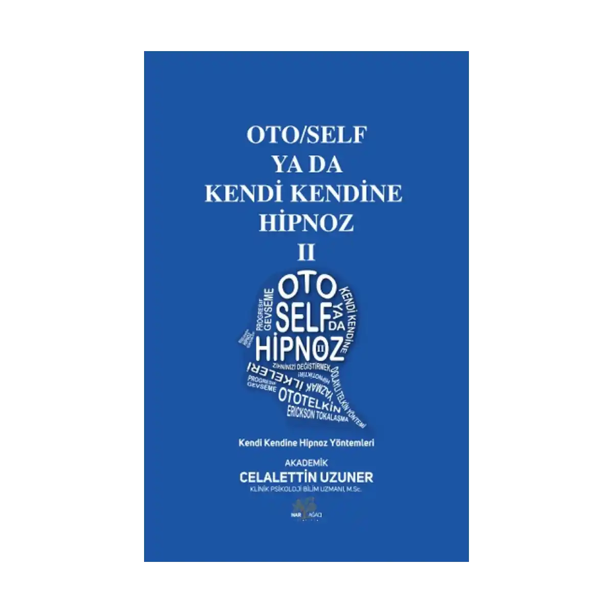 76246-oto-self-ya-da-kendi-kendine-hipnoz-ii-1-1.webp Oto/Self ya da Kendi Kendine Hipnoz II - Görsel 1