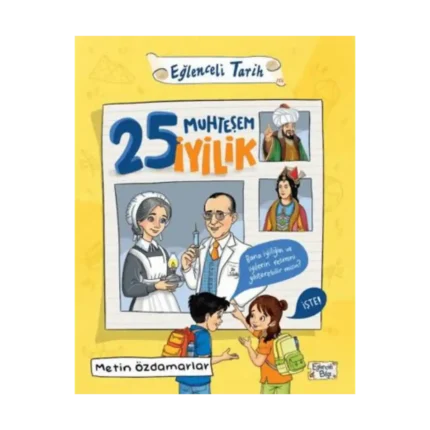 25 Muhteşem İyilik