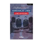Hanedanlar Lobisi, Lobi Soygunu