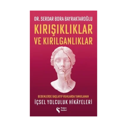 Kırışıklıklar Ve Kırılganlıklar