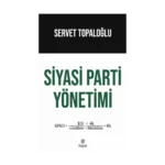 Siyasi Parti Yönetimi