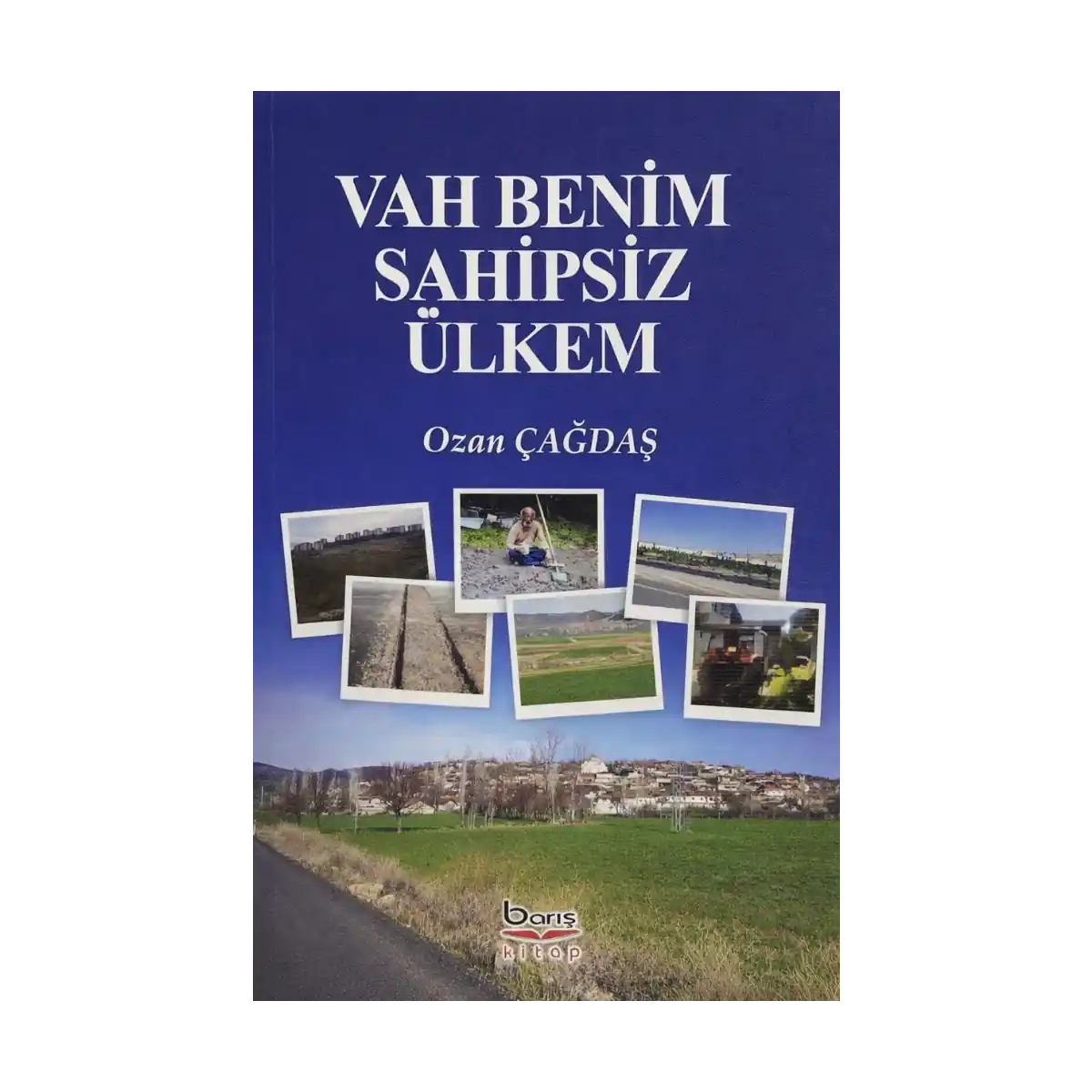 7a53a-vah-benim-sahipsiz-ulkem-1-1.webp Vah Benim Sahipsiz Ülkem - Görsel 1