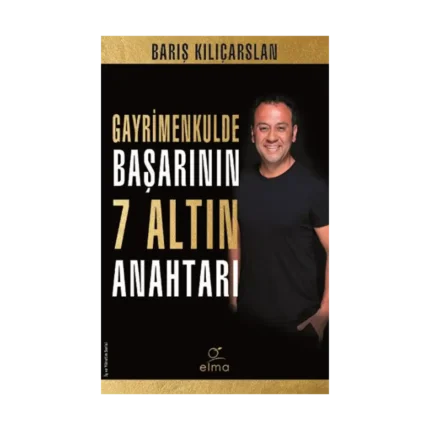 Gayrimenkulde Başarının 7 Altın Anahtarı