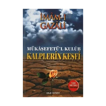 Kalplerin Keşfi; Mükaşfet'ül Kulub
