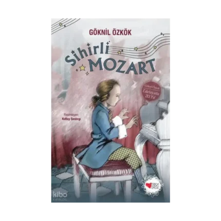 Sihirli Mozart (Ciltli)