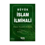 Büyük İslam İlmihali (Ciltli, Büyük Boy)