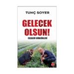 Gelecek Olsun! - Cezaevi Günlükleri
