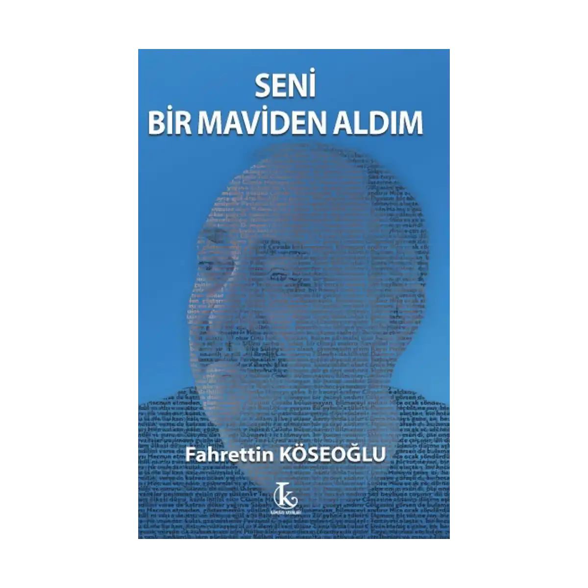 7d3fc-seni-bir-maviden-aldim-1-1.webp Seni Bir Maviden Aldım - Görsel 1