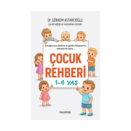 Çocuk Rehberi 1-4 Yaş