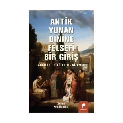 Antik Yunan Dinine  Felsefi Bir Giriş