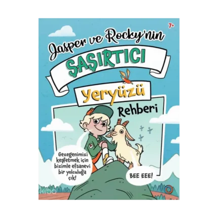 Jasper and Rocky’nin Şaşırtıcı Yeryüzü Rehberi