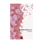 Akademik Okumalar I