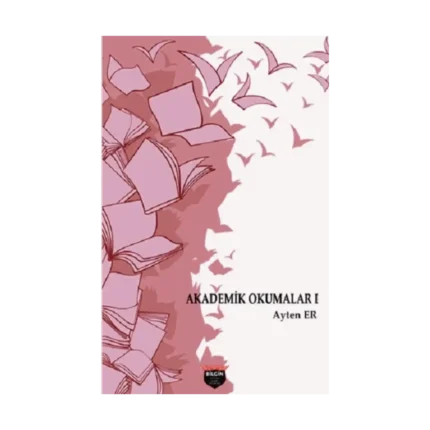 Akademik Okumalar I