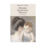 Bebeğin Kişilerarası Dünyası