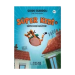 Süper Kedi - Süper Kedi Geliyor