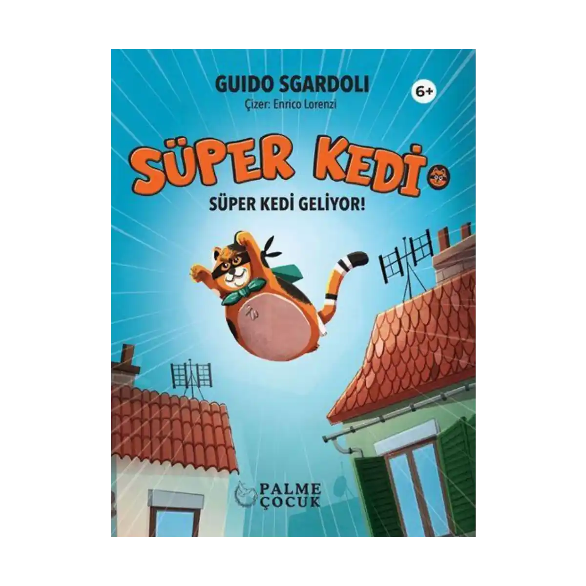 8141e-super-kedi-super-kedi-geliyor-1-1.webp Süper Kedi - Süper Kedi Geliyor - Görsel 1