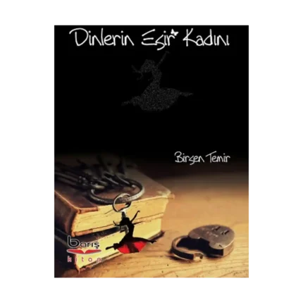 Dinlerin Esir Kadını