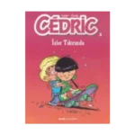 Cedric 08 - İşler Tıkırında